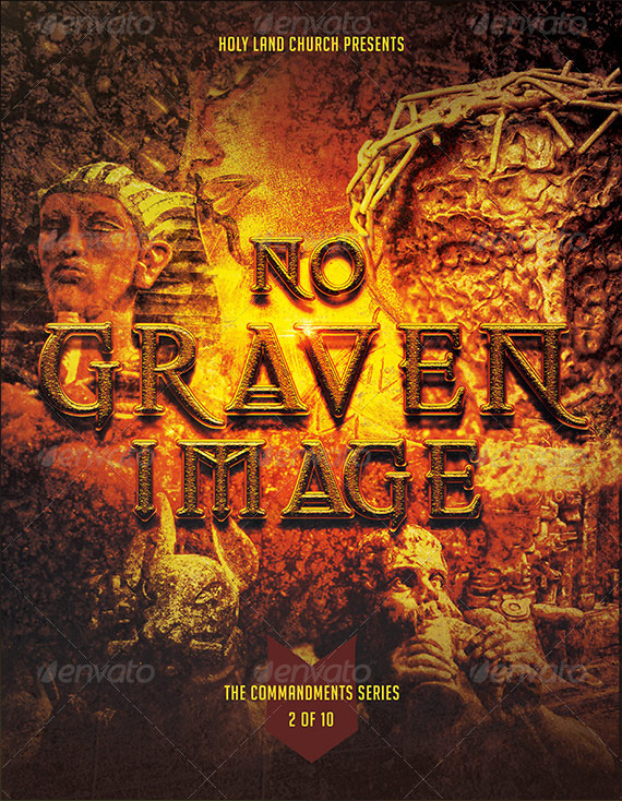 Commandment_2_No_Graven_Image_Church_FLYER_Template_PREVIEW